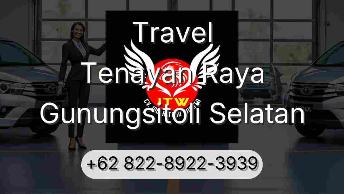 Travel Tenayan Raya Gunungsitoli Selatan
