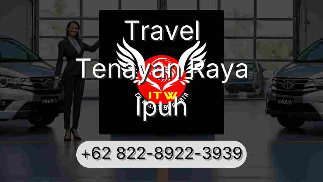 Travel Tenayan Raya Ipuh