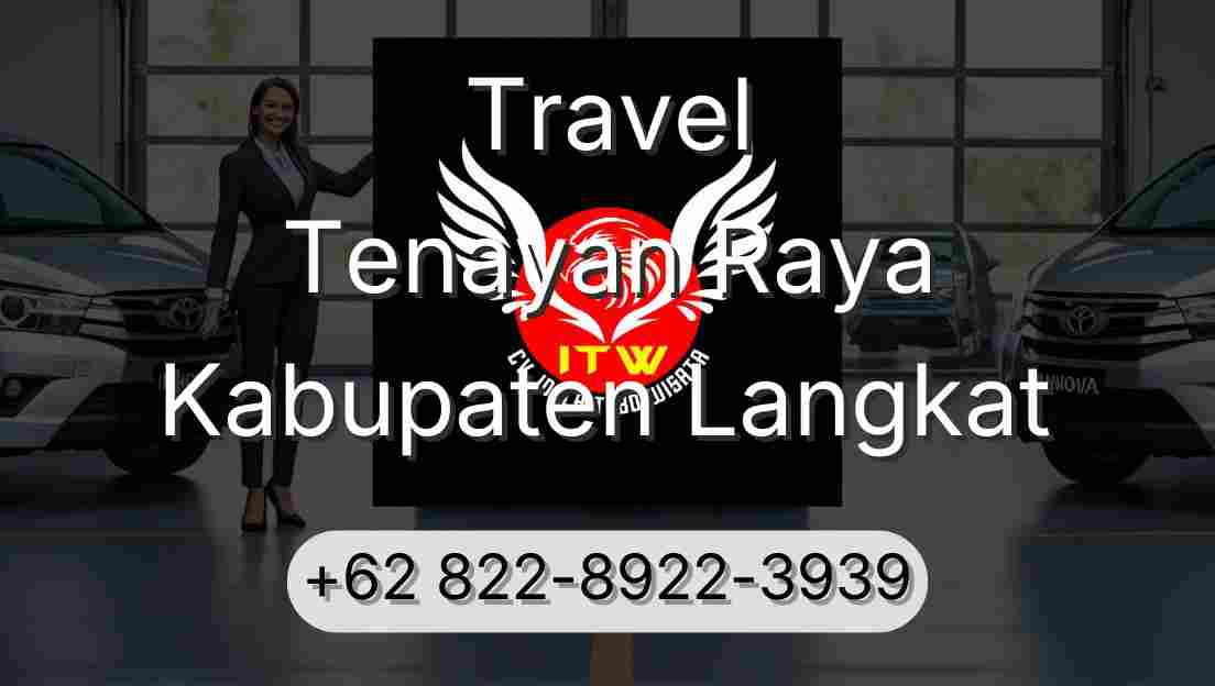 Travel Tenayan Raya Kabupaten Langkat