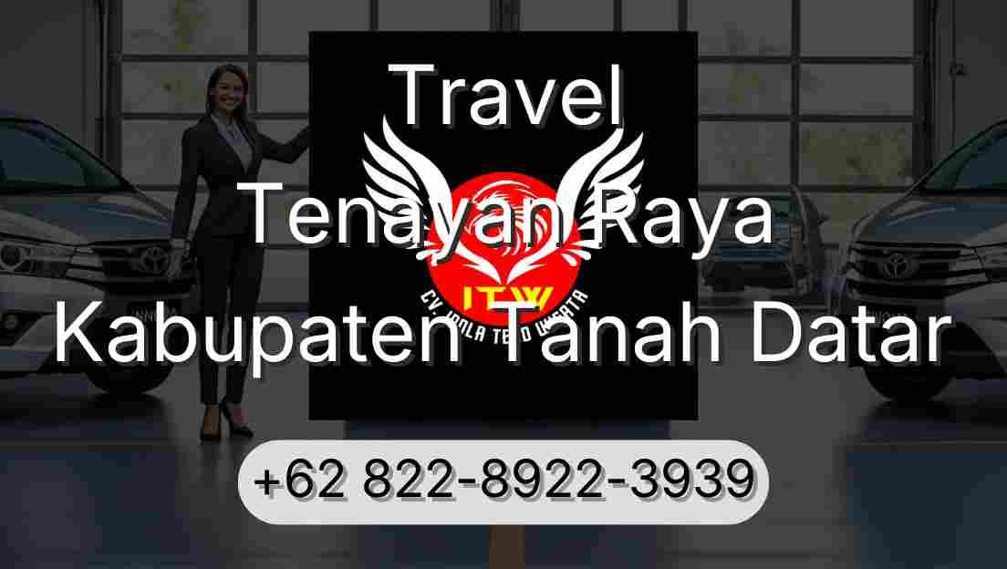 Travel Tenayan Raya Kabupaten Tanah Datar