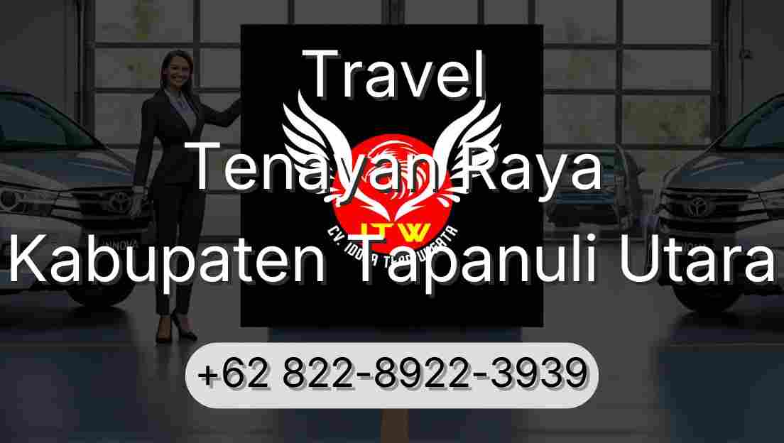 Travel Tenayan Raya Kabupaten Tapanuli Utara
