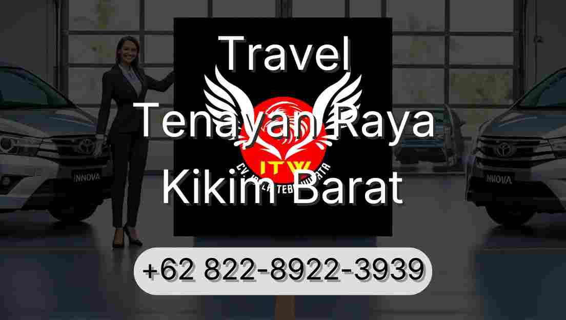 Travel Tenayan Raya Kikim Barat