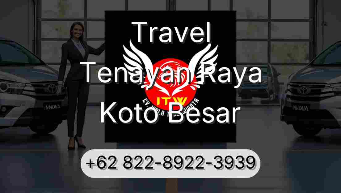 Travel Tenayan Raya Koto Besar