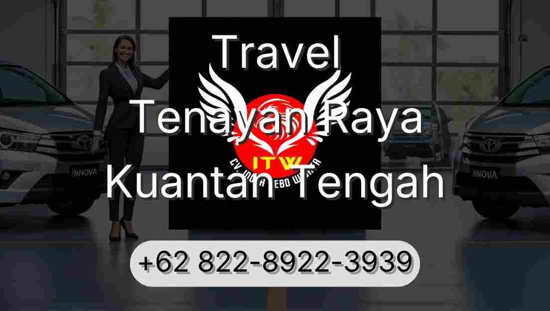 Travel Tenayan Raya Kuantan Tengah