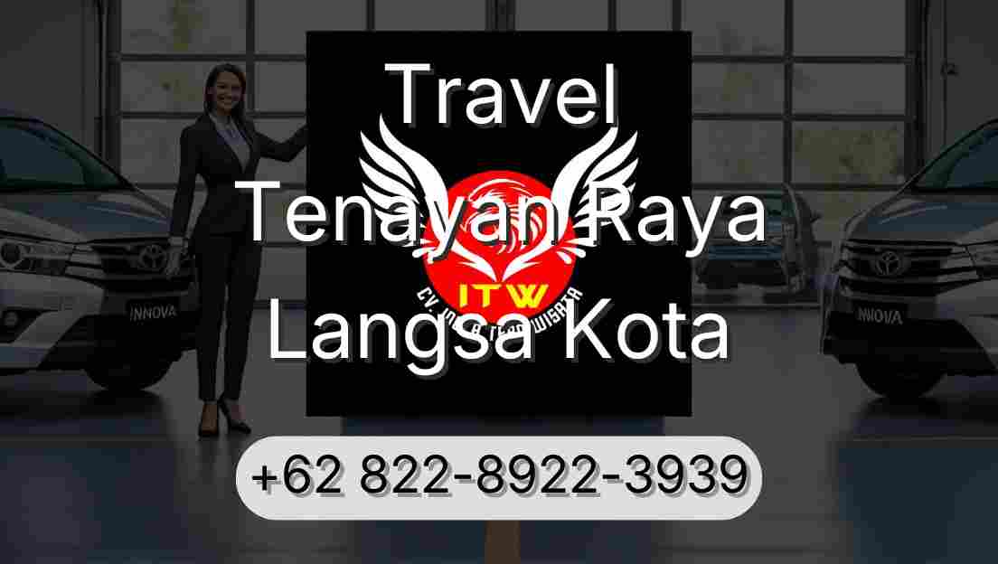 Travel Tenayan Raya Langsa Kota