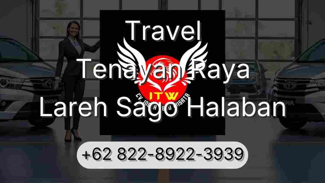 Travel Tenayan Raya Lareh Sago Halaban