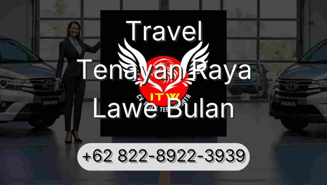 Travel Tenayan Raya Lawe Bulan