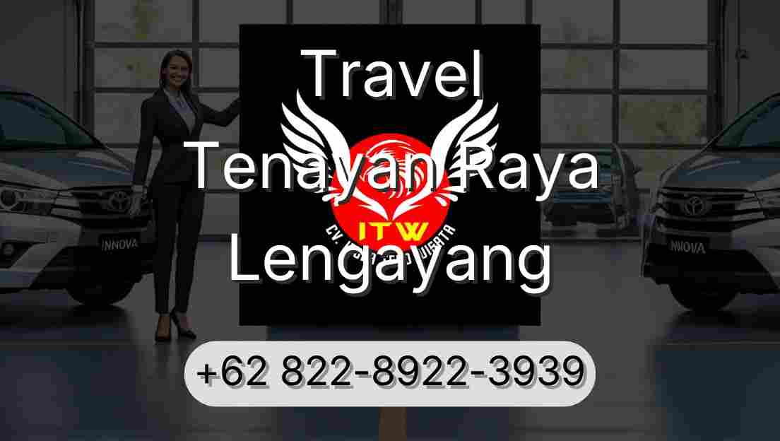 Travel Tenayan Raya Lengayang