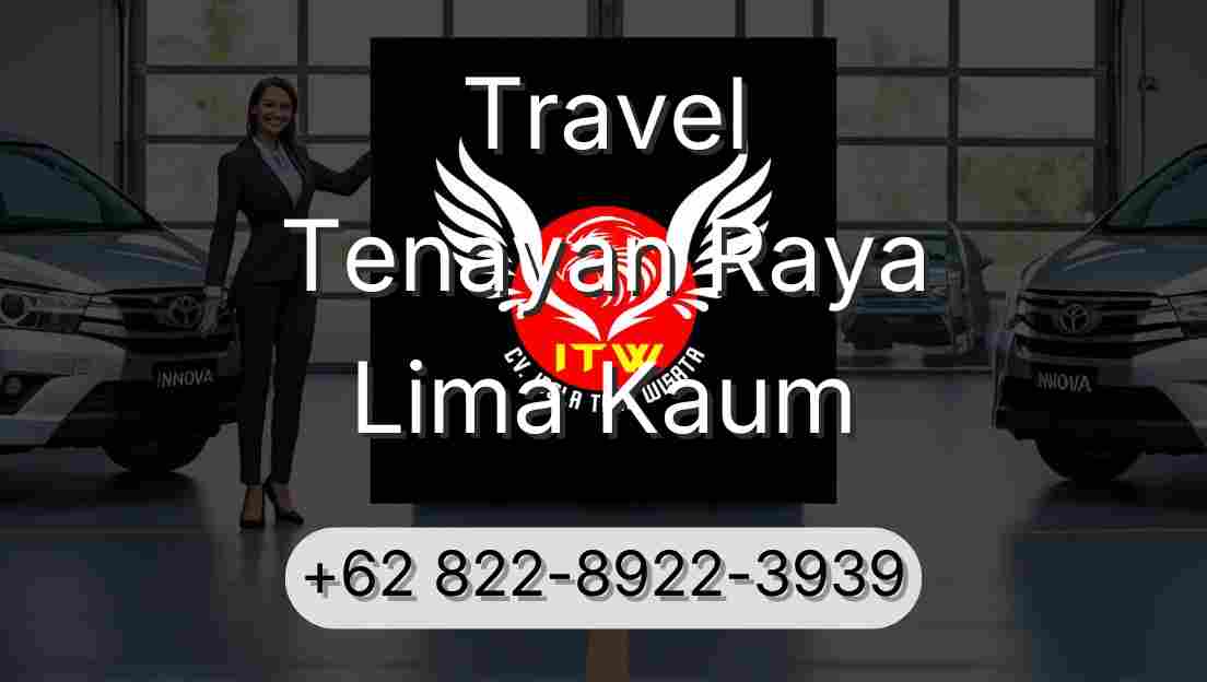 Travel Tenayan Raya Lima Kaum