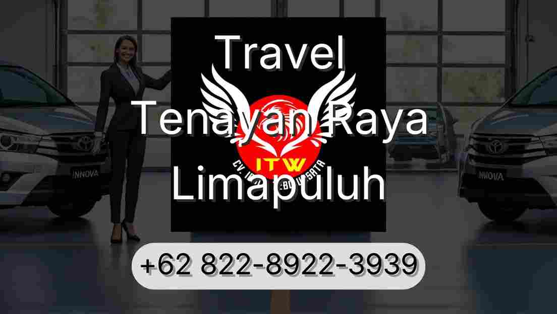 Travel Tenayan Raya Limapuluh