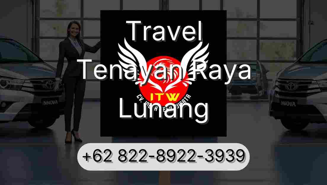 Travel Tenayan Raya Lunang