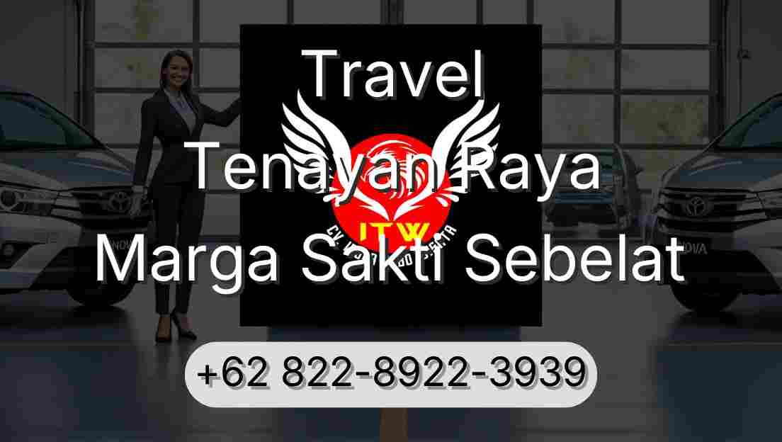 Travel Tenayan Raya Marga Sakti Sebelat