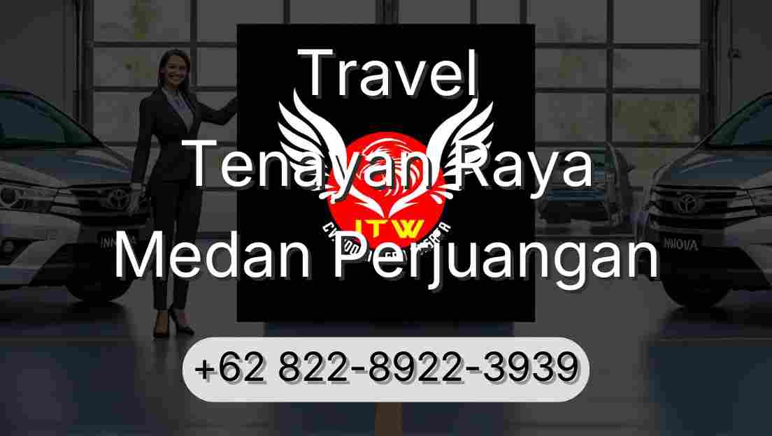 Travel Tenayan Raya Medan Perjuangan