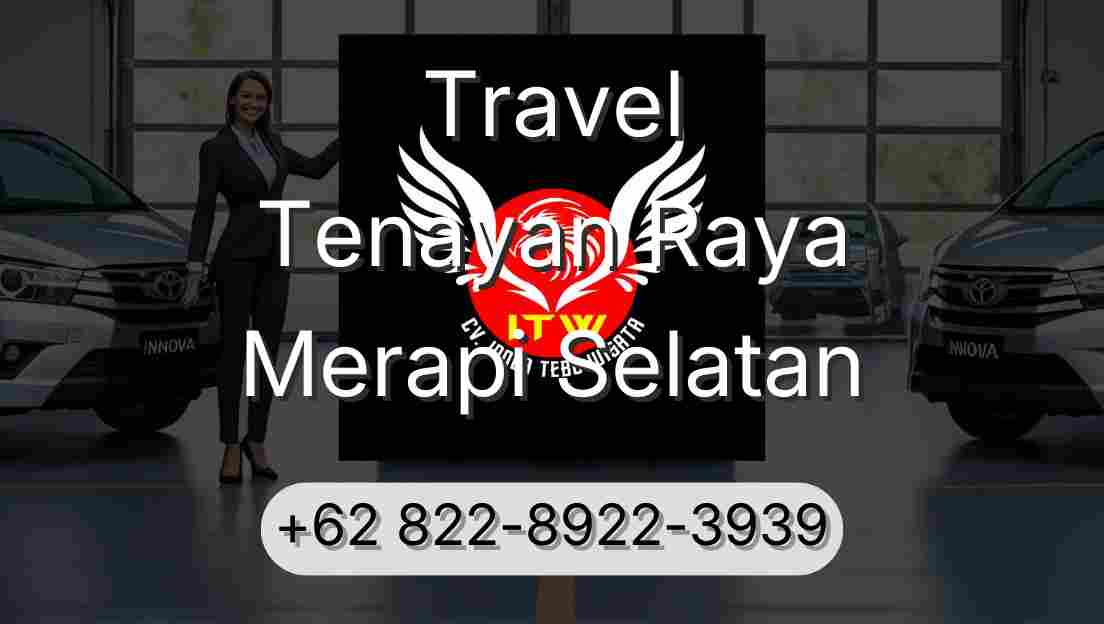 Travel Tenayan Raya Merapi Selatan