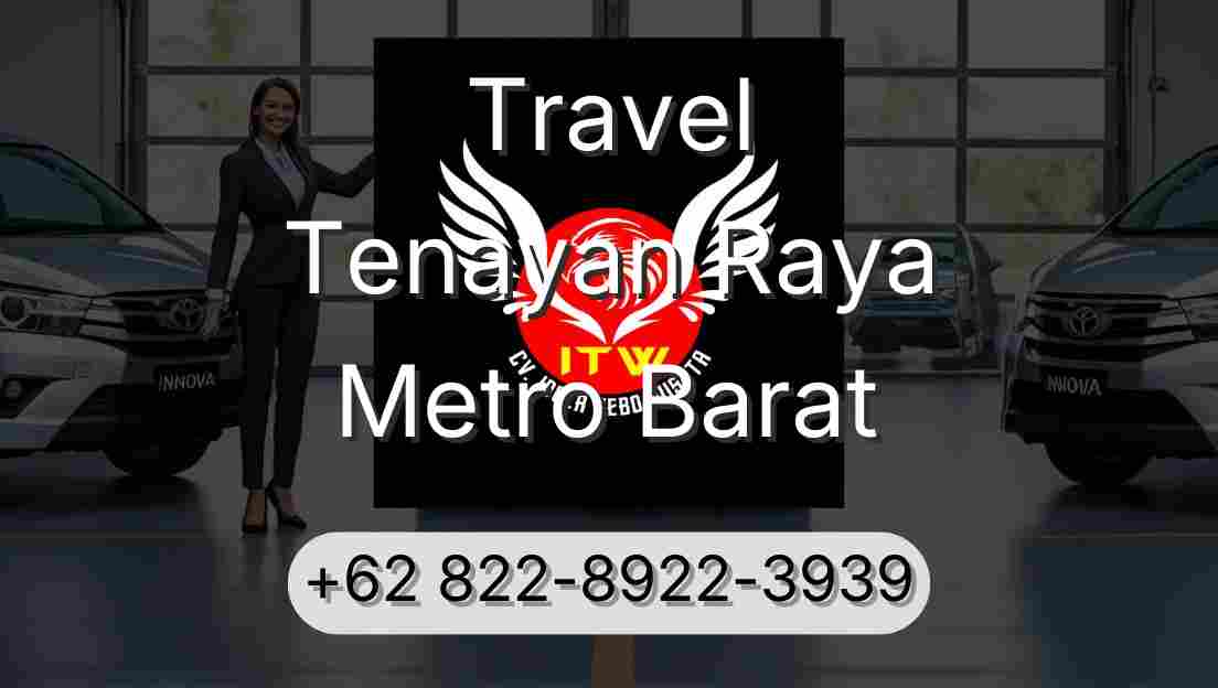 Travel Tenayan Raya Metro Barat