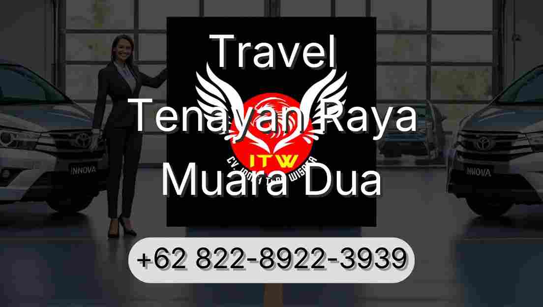 Travel Tenayan Raya Muara Dua
