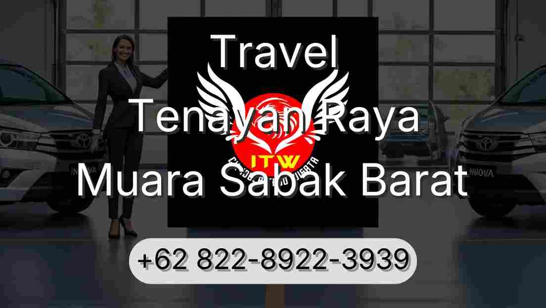 Travel Tenayan Raya Muara Sabak Barat
