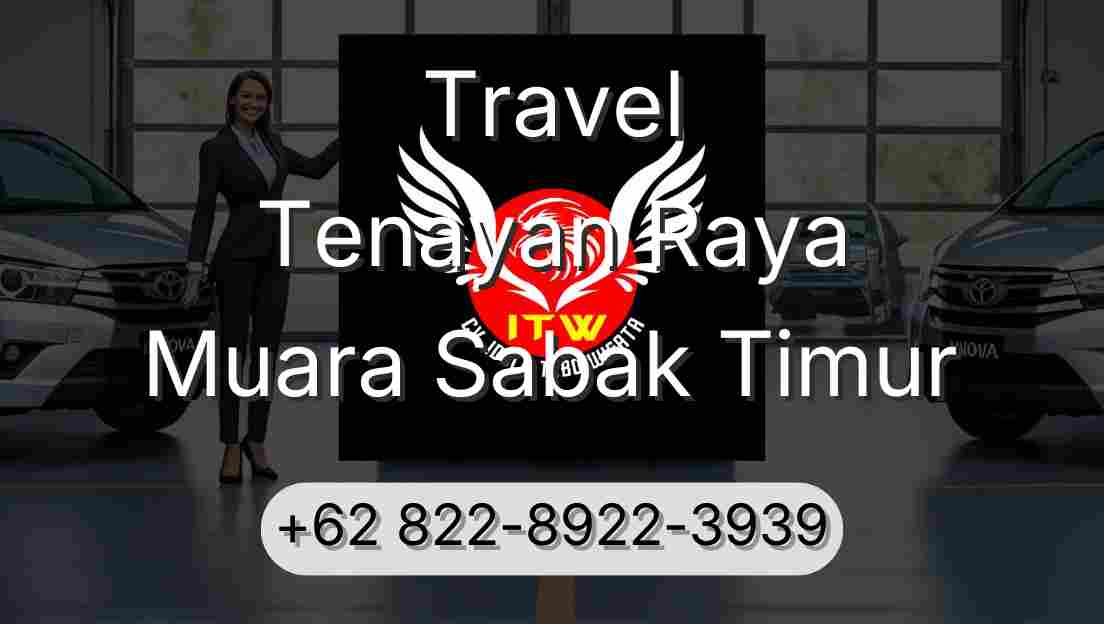 Travel Tenayan Raya Muara Sabak Timur