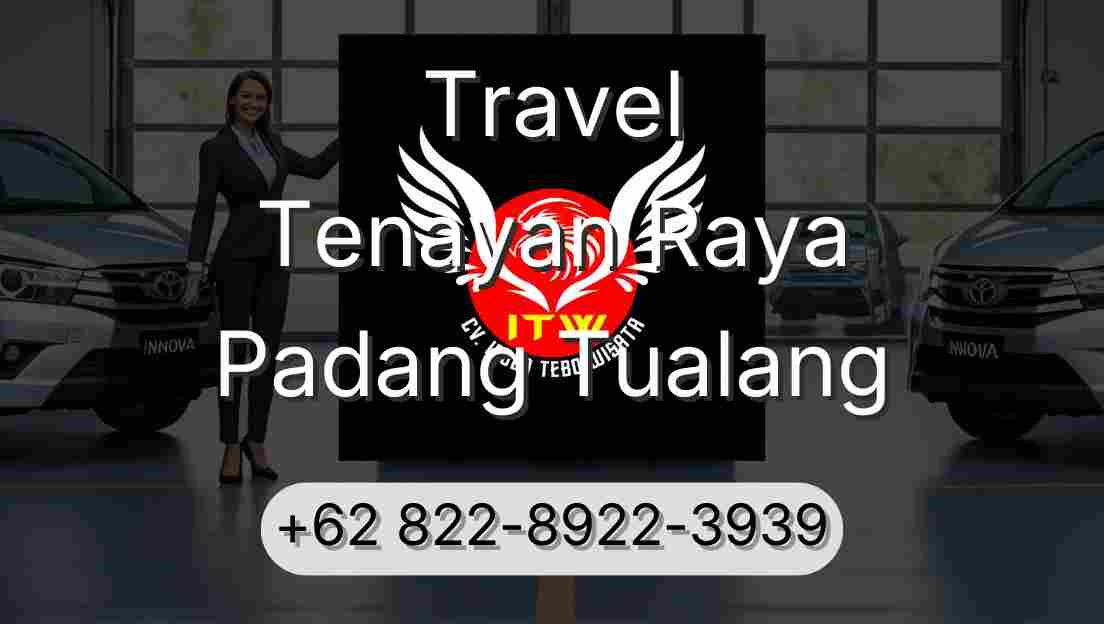 Travel Tenayan Raya Padang Tualang
