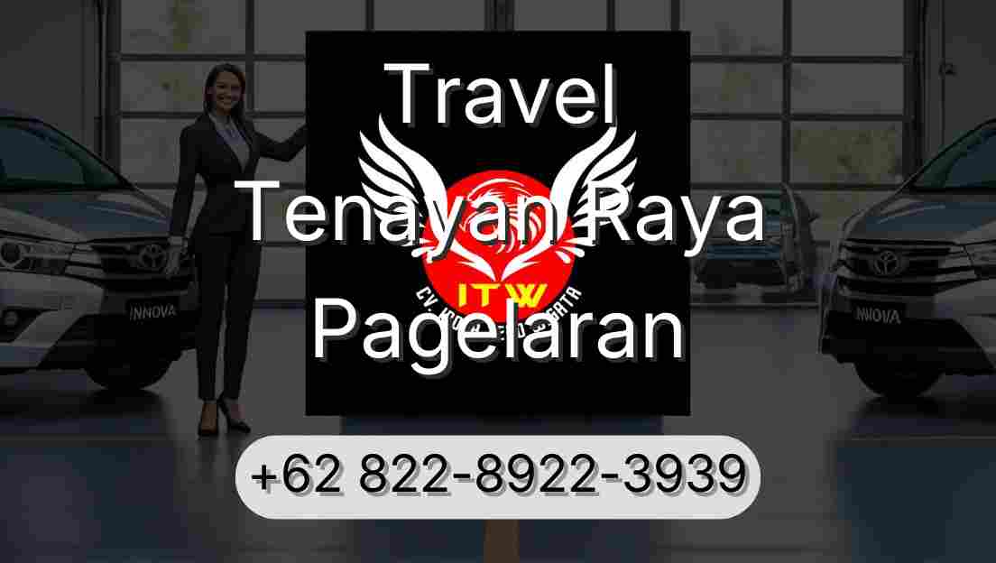 Travel Tenayan Raya Pagelaran