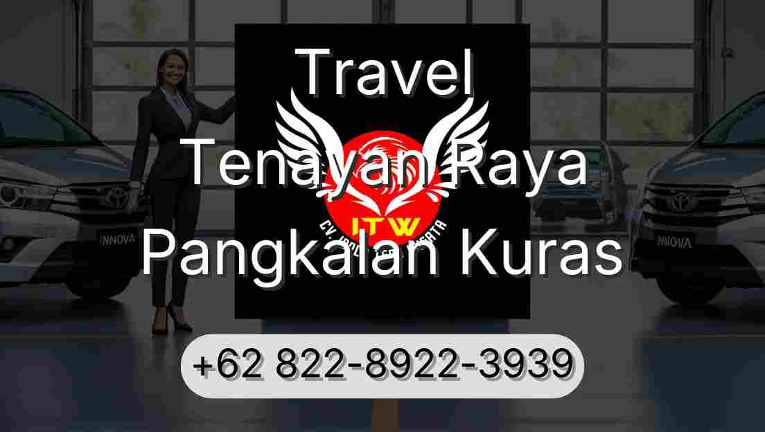 Travel Tenayan Raya Pangkalan Kuras