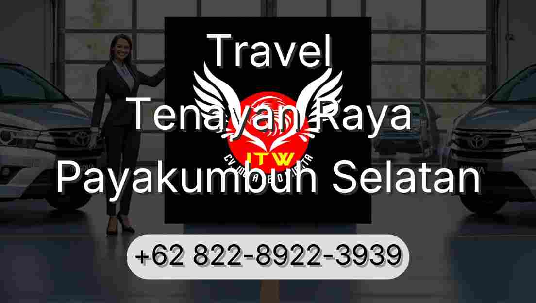 Travel Tenayan Raya Payakumbuh Selatan
