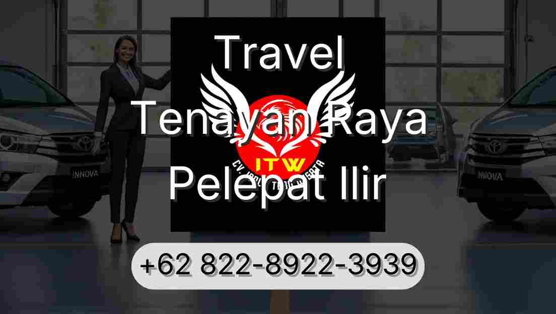 Travel Tenayan Raya Pelepat Ilir