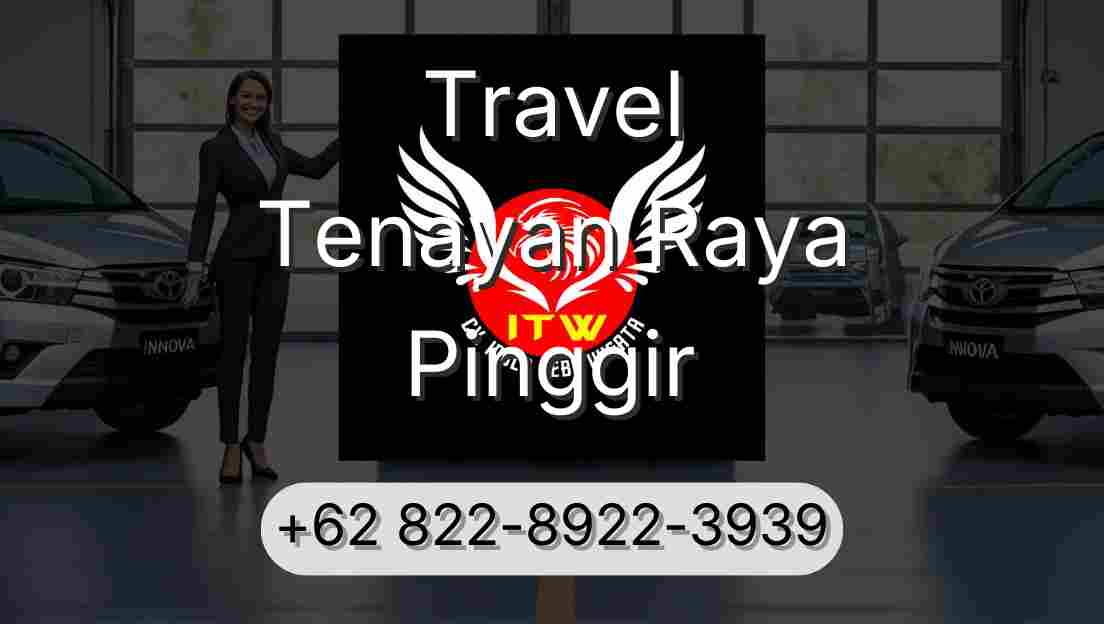 Travel Tenayan Raya Pinggir