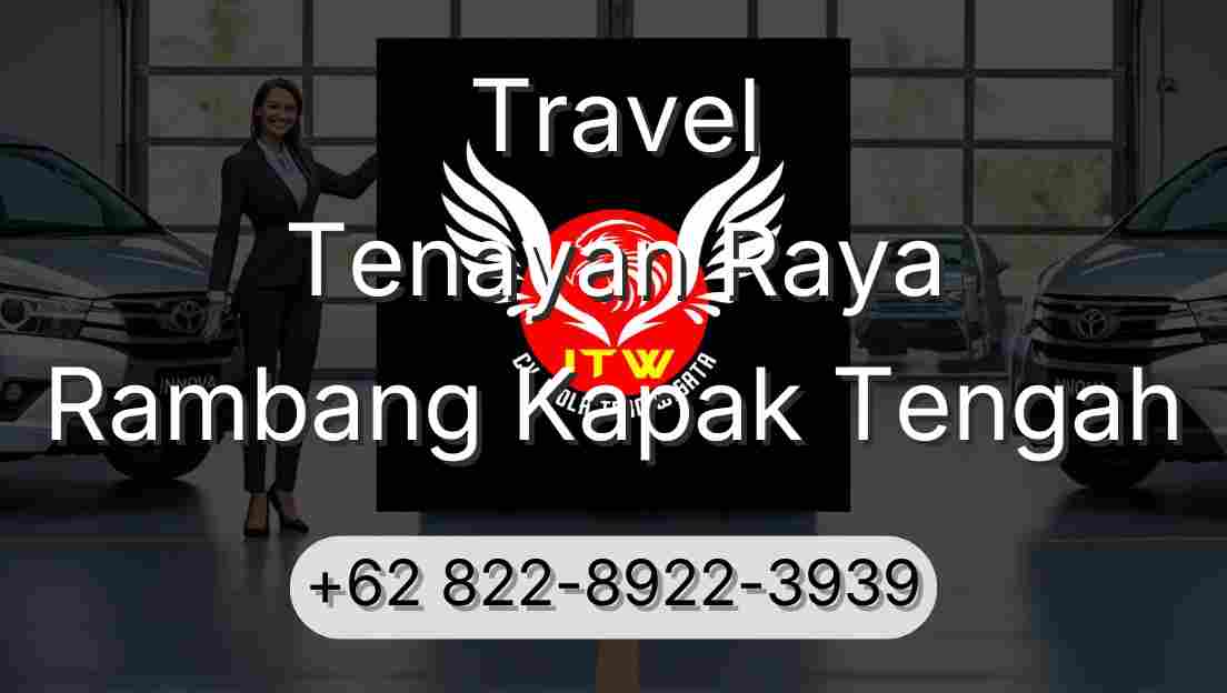 Travel Tenayan Raya Rambang Kapak Tengah