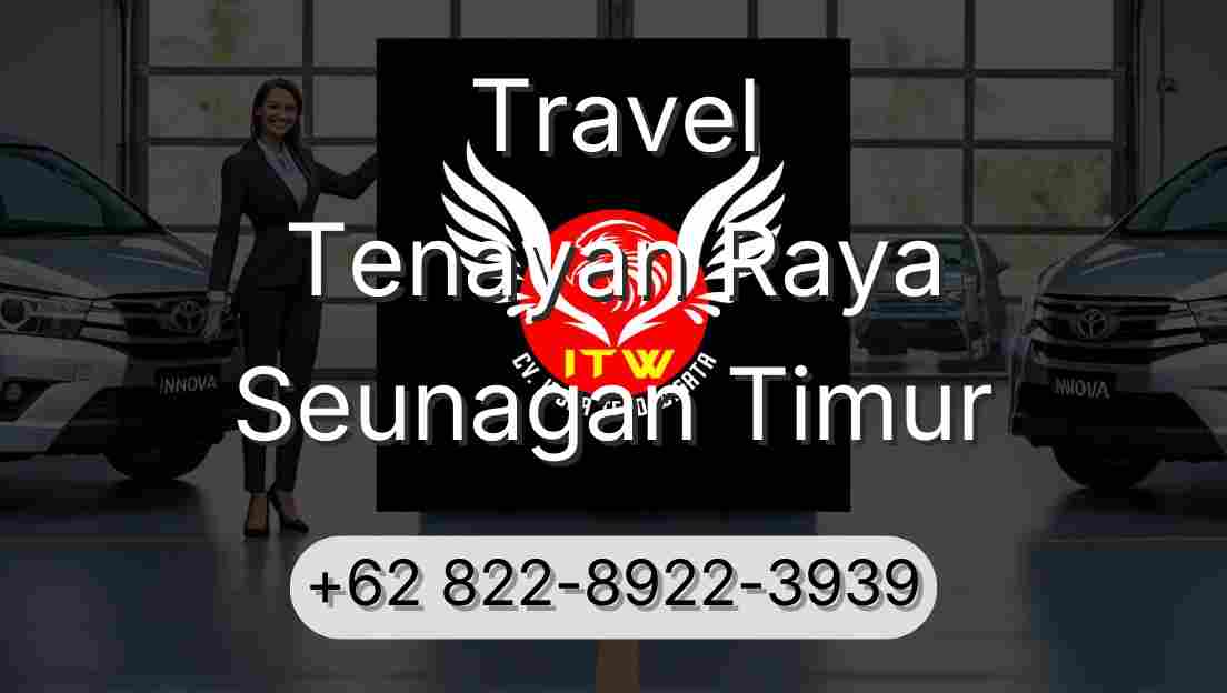 Travel Tenayan Raya Seunagan Timur