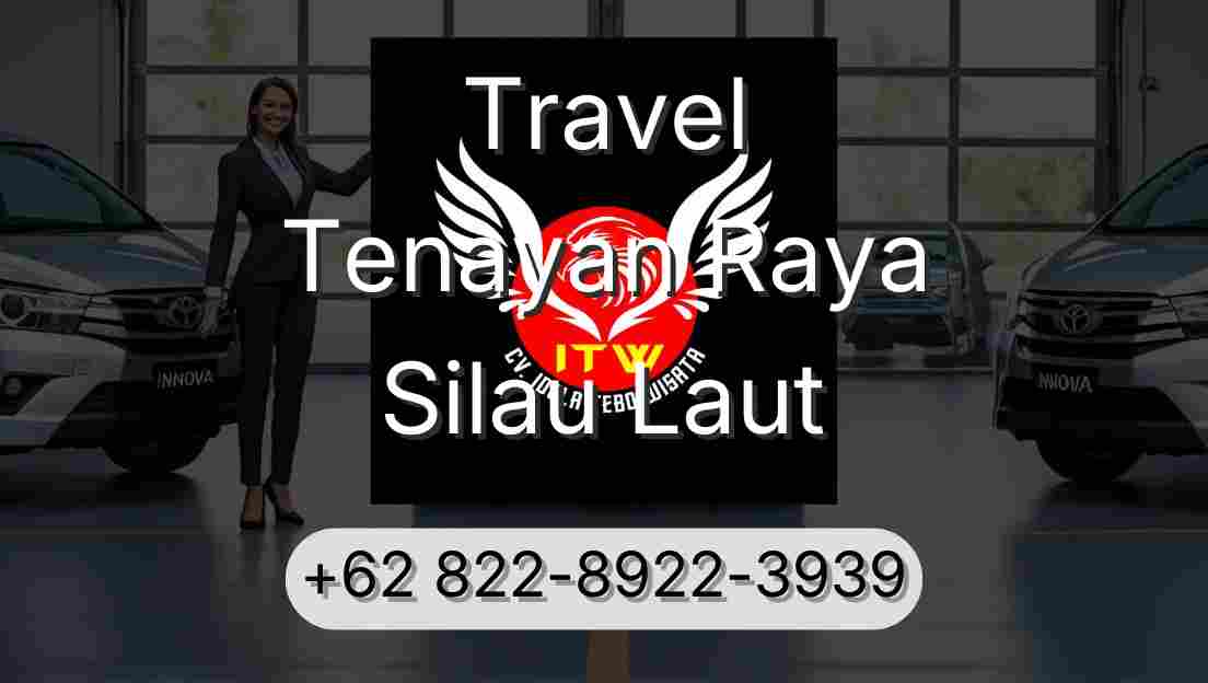 Travel Tenayan Raya Silau Laut