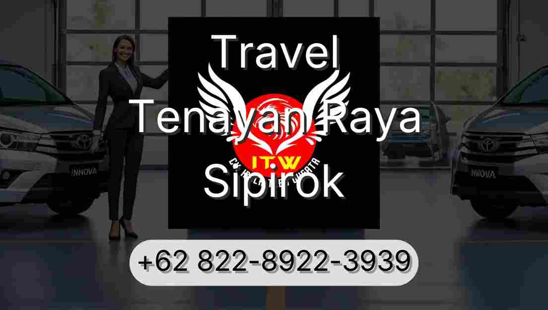 Travel Tenayan Raya Sipirok