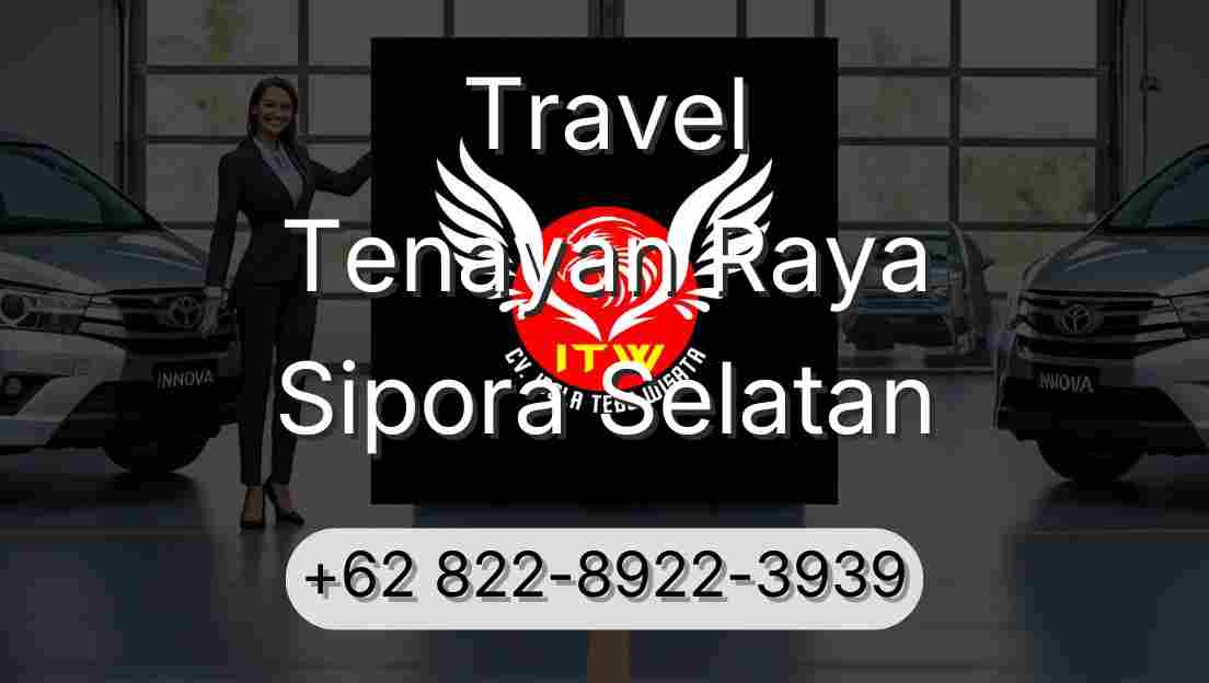 Travel Tenayan Raya Sipora Selatan