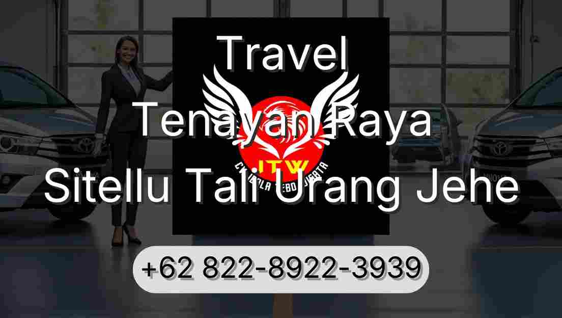 Travel Tenayan Raya Sitellu Tali Urang Jehe