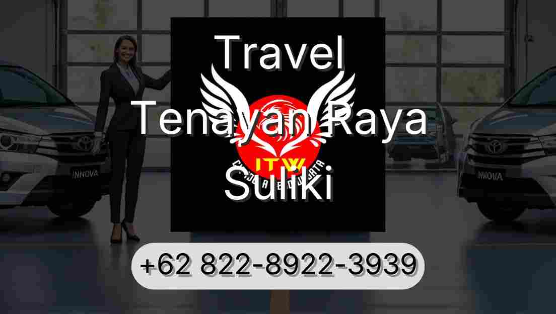Travel Tenayan Raya Suliki