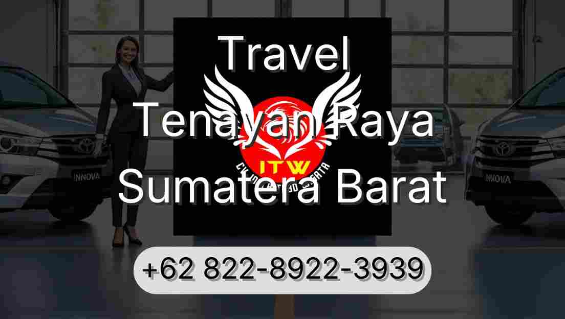 Travel Tenayan Raya Sumatera Barat
