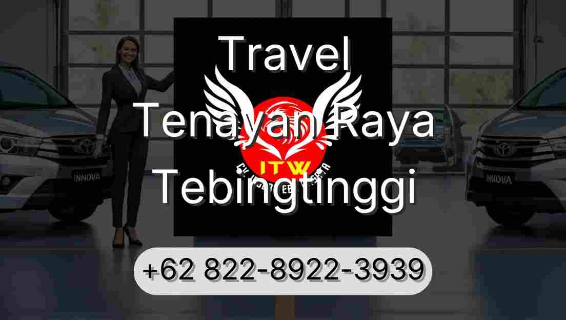 Travel Tenayan Raya Tebingtinggi
