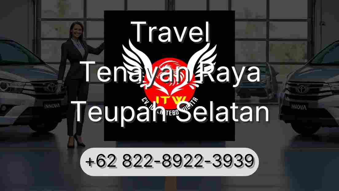 Travel Tenayan Raya Teupah Selatan