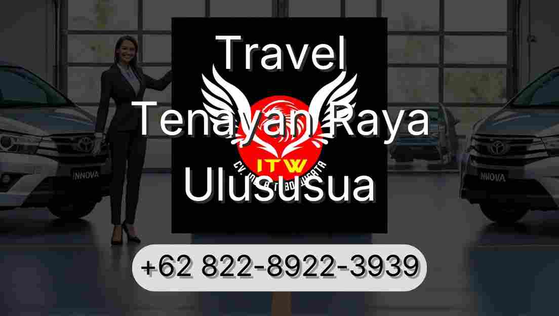 Travel Tenayan Raya Ulususua