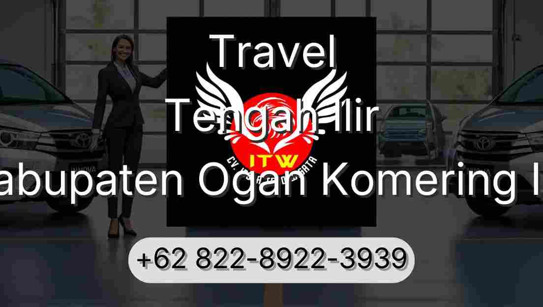 Travel Tengah Ilir Kabupaten Ogan Komering Ilir