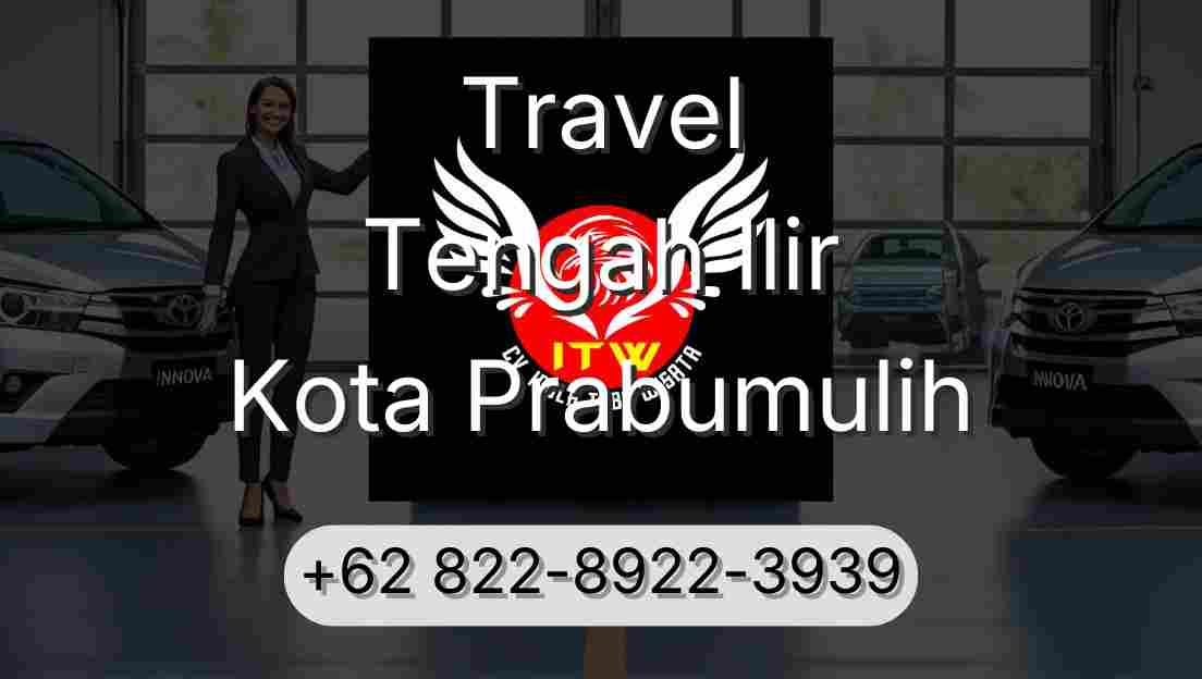 Travel Tengah Ilir Kota Prabumulih