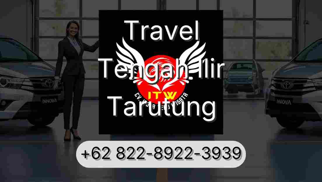 Travel Tengah Ilir Tarutung