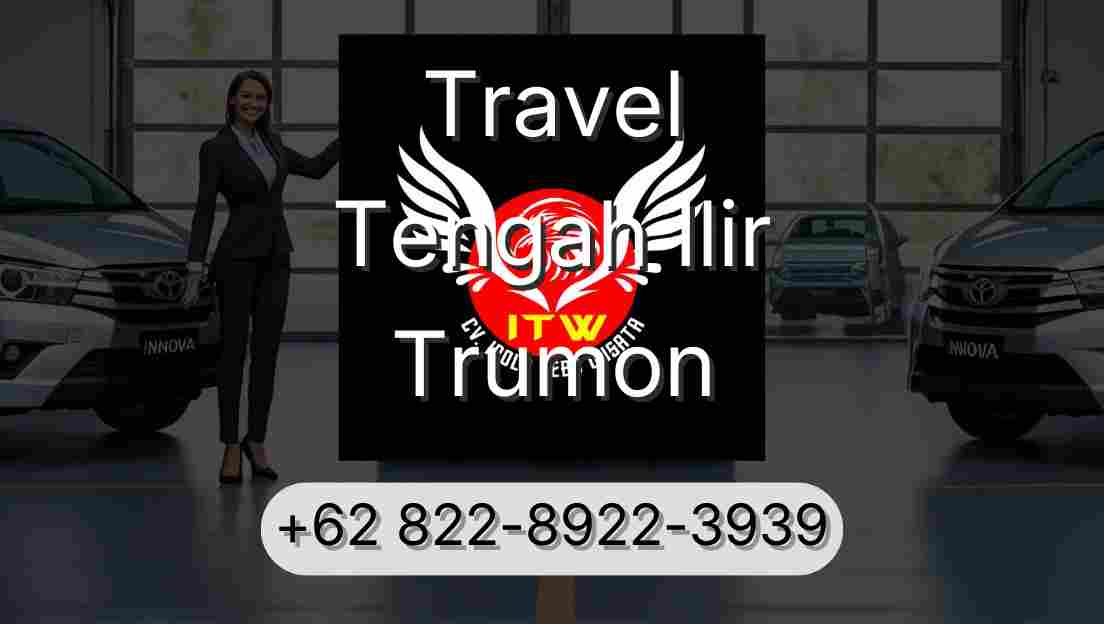 Travel Tengah Ilir Trumon