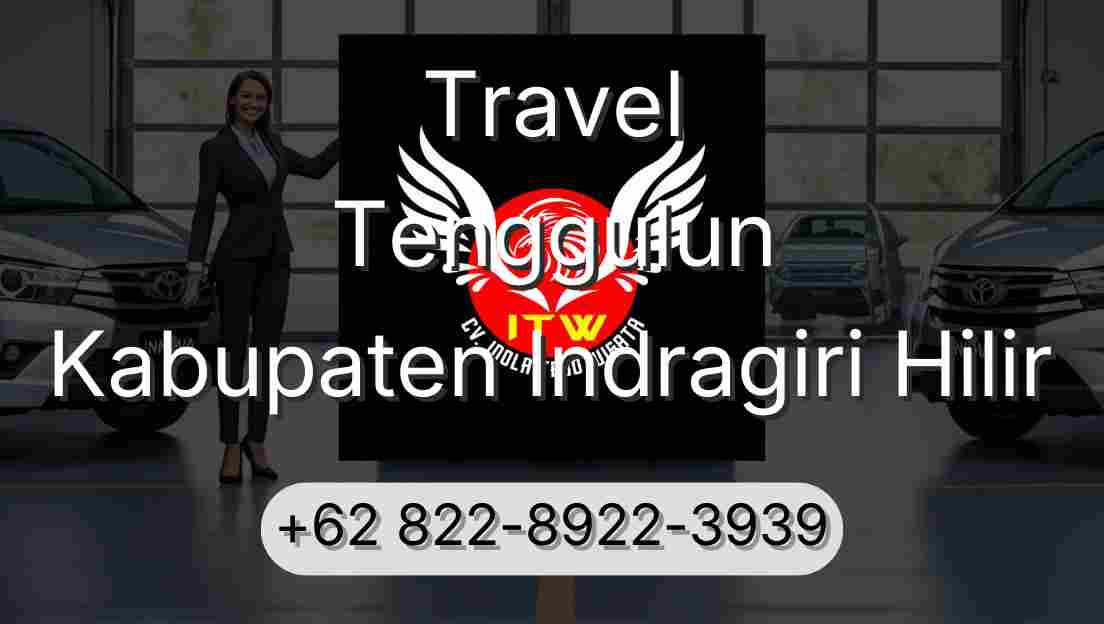 Travel Tenggulun Kabupaten Indragiri Hilir