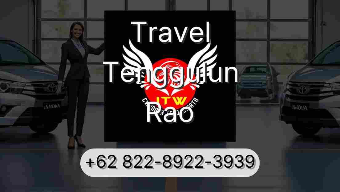 Travel Tenggulun Rao