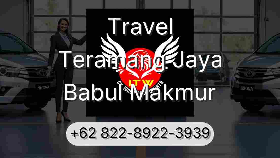 Travel Teramang Jaya Babul Makmur