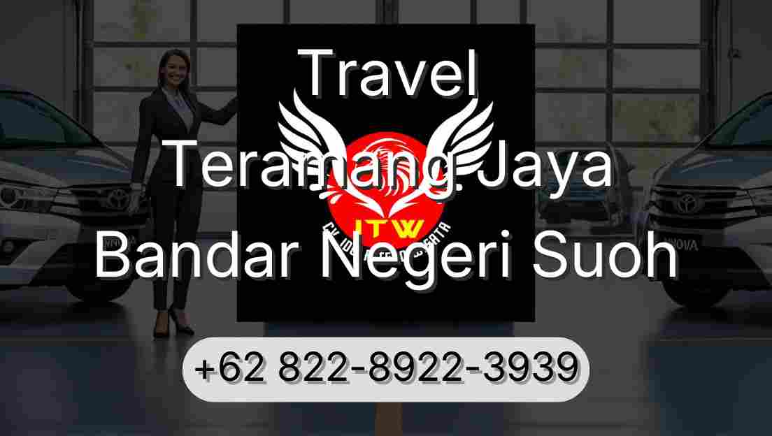 Travel Teramang Jaya Bandar Negeri Suoh