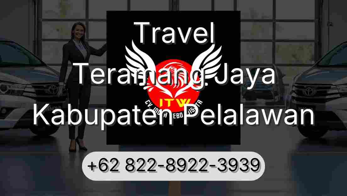 Travel Teramang Jaya Kabupaten Pelalawan
