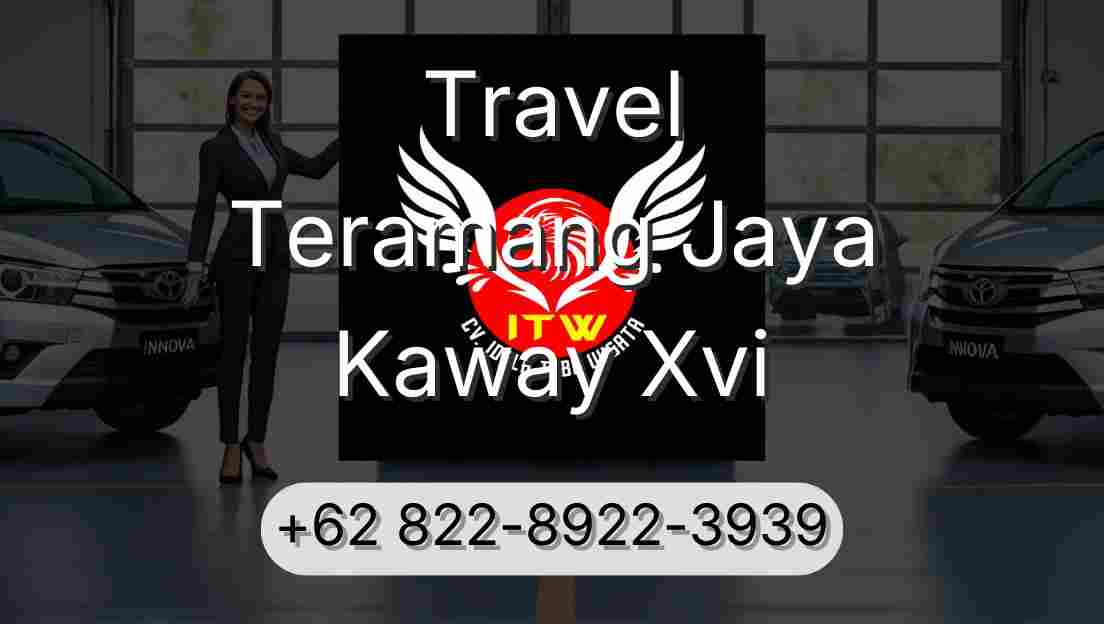Travel Teramang Jaya Kaway Xvi