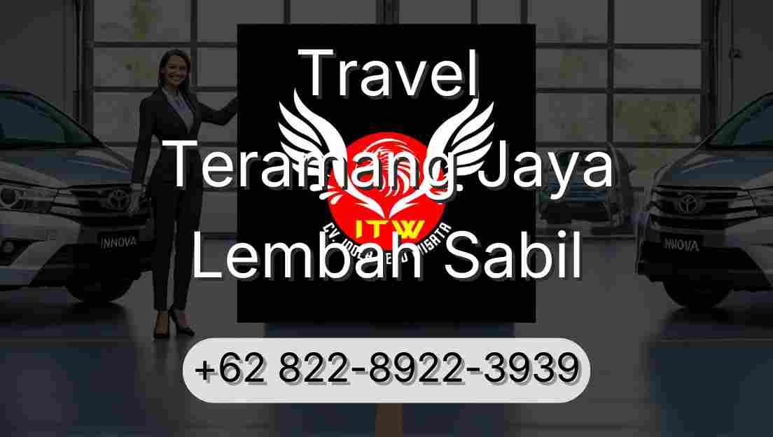 Travel Teramang Jaya Lembah Sabil